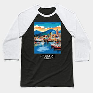 A Pop Art Travel Print of Hobart - Australia Baseball T-Shirt